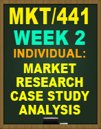 MKT/441 Market Research Case Study Analysis